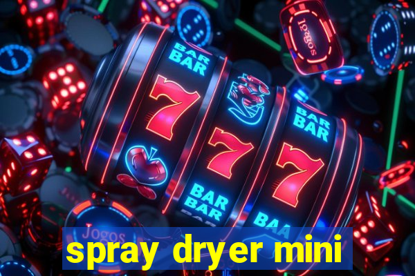 spray dryer mini